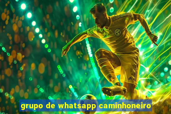 grupo de whatsapp caminhoneiro